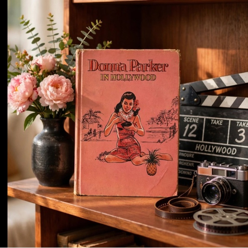 Donna Parker in Hollywood Hardcover – Classic Girls Series Old Hollywood Vintage
